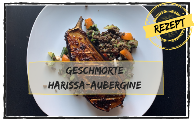 Mehr über den Artikel erfahren Geschmorte Harissa-Aubergine